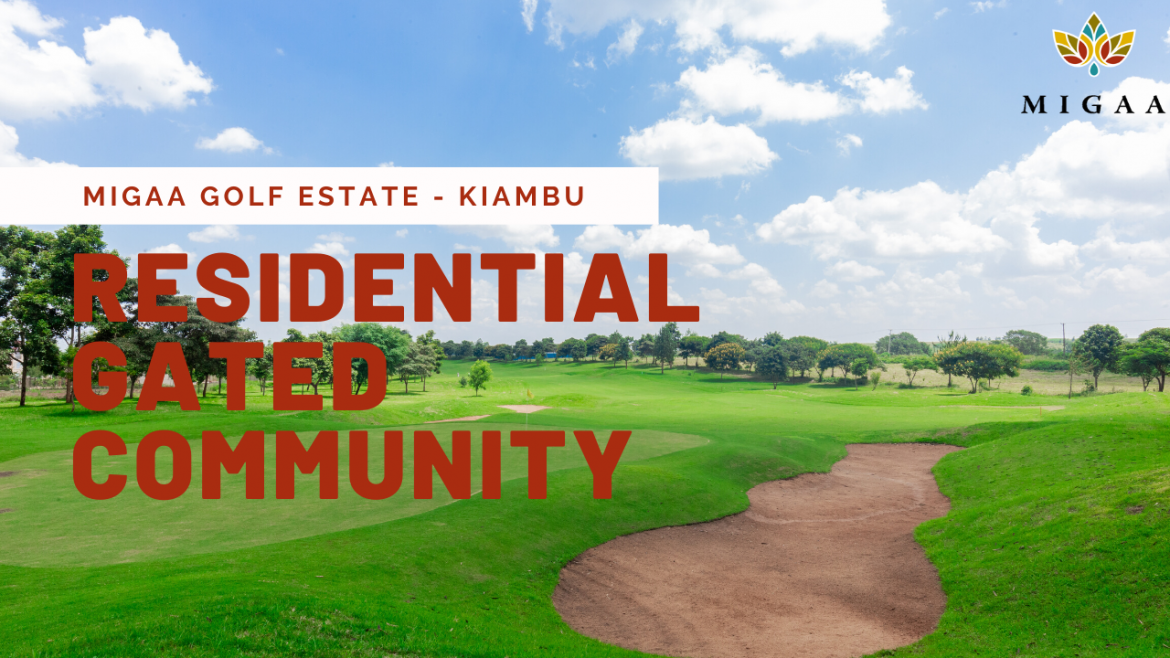 Residential Gated Community - Migaa