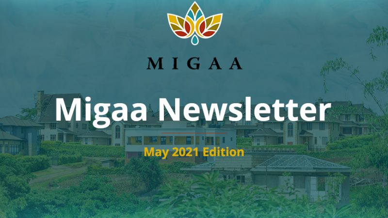 Migaa Golf Estate May 2021 Newsletter